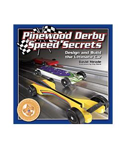 Pinewood Derby Speed Secrets Book