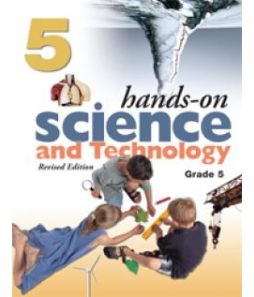 Hands on Science & Technology Grade 5 Resource - Ontario Curriculum
