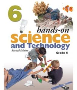 Hands on Science & Technology Grade 6 Resource - Ontario Curriculum
