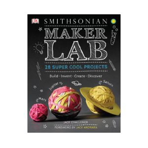 Smithsonian Maker Lab  Book - Cat# 80-5700-78