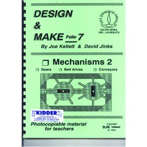 Design & Make Folio 7 - Mechanisms 2: Gears, Belts, Conveyors